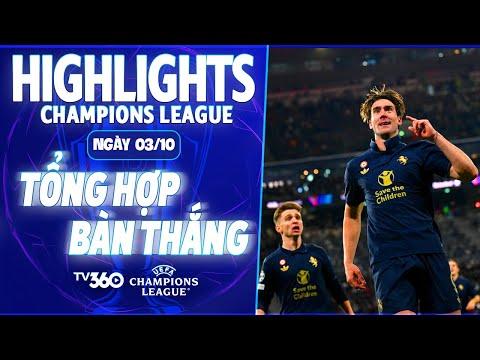 CHAMPIONS LEAGUE 24/25 | TỔNG HỢP BÀN THẮNG LƯỢT 2 (03/10): SIÊU PHẨM CỦA VLAHOVIC, DI MARIA BAY CAO
