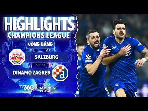 HIGHLIGHTS SALZBURG VS DINAMO ZAGREB: THẺ ĐỎ NGHIỆT NGÃ, CHIẾN QUẢ XỨNG ĐÁNG | CHAMPIONS LEAGUE