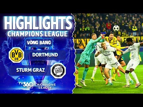 HIGHLIGHTS DORTMUND VS STURM GRAZ: NGƯỜI HÙNG KHÔNG NGỜ, PHÚT CUỐI ĐẦY KỊCH TÍNH | CHAMPIONS LEAGUE